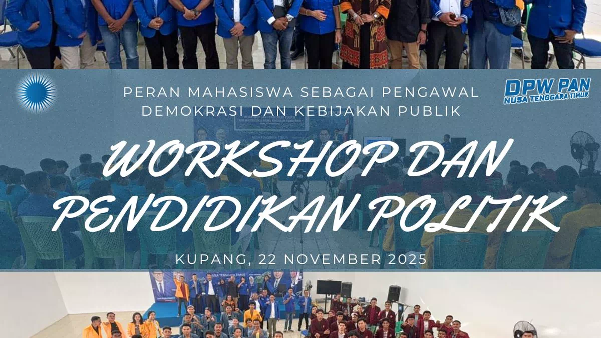DPW PAN NTT Gelar Workshop Politik, Mahasiswa Diajak Jadi Pengawal Demokrasi dan Kebijakan Publik